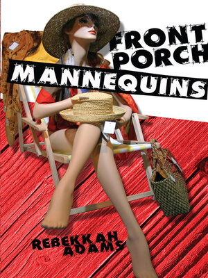 cover image of Front Porch Mannequins